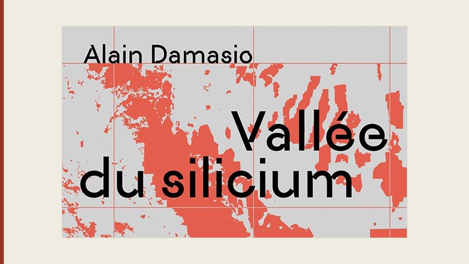 « Vallée du silicium », Alain Damasio, Seuil, 2024.
