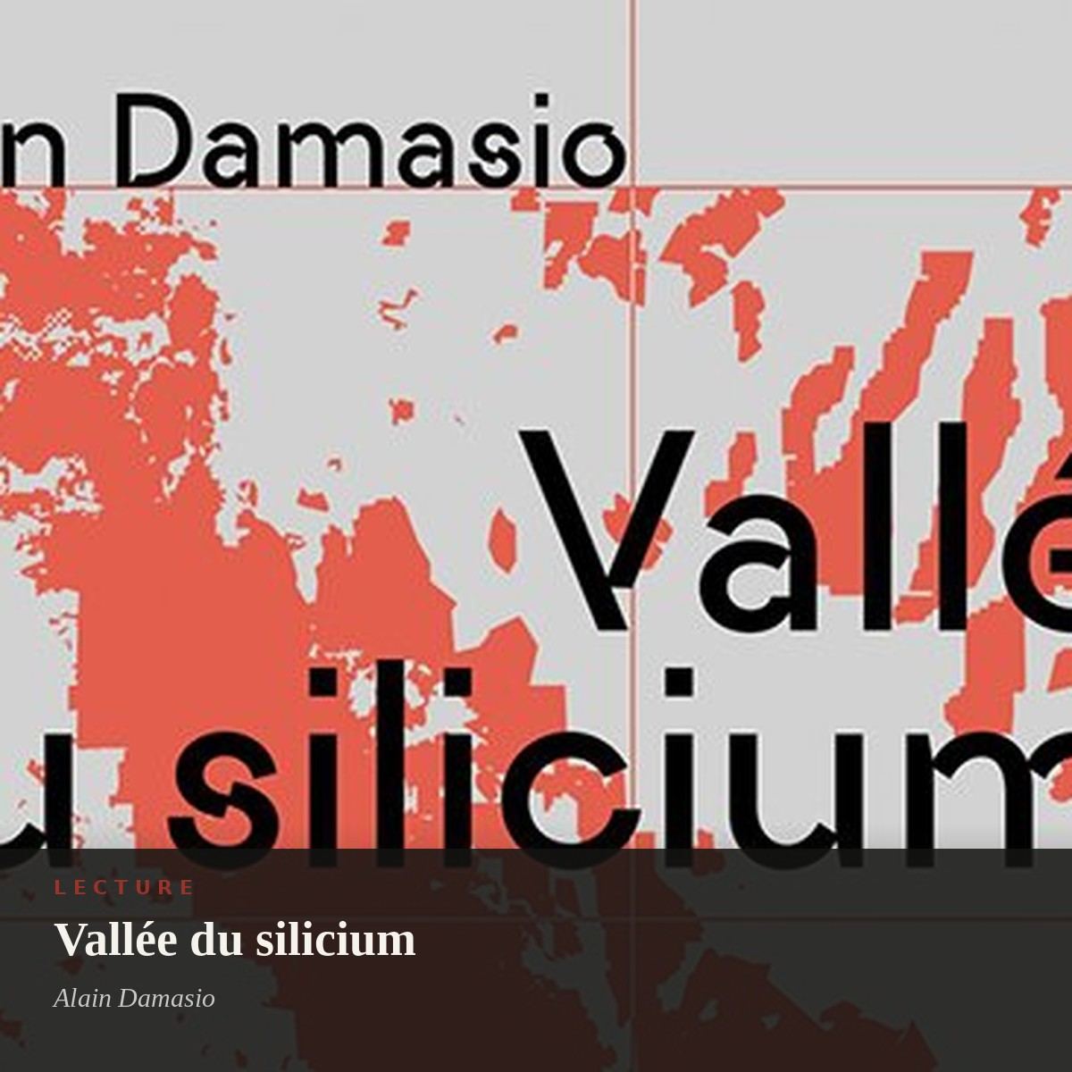 J'ai lu « Vallée du silicium » d'Alain Damasio